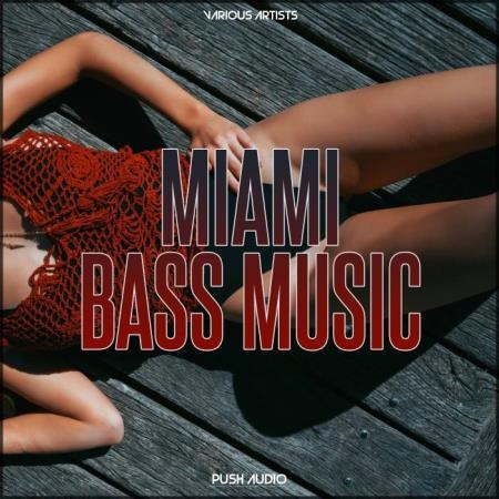 Miami Bass Music (2019)