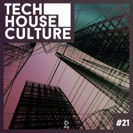 Tech House Culture 21 (2019)