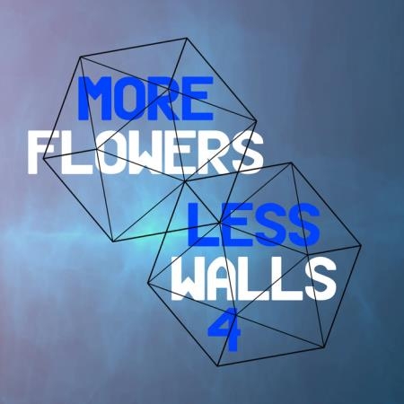 Flower Power: More Flowers, Less Walls! 4 (2019) FLAC
