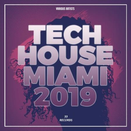 Tech House Miami 2019 (2019)