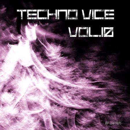 Van Czar Series - Techno Vice, Vol. 10 (2019)