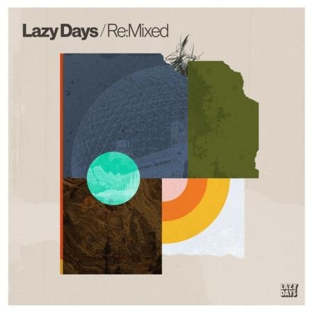 Lazy Days Re:Mixed (2019)