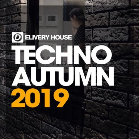 Delivery House - Techno Autumn 2019 (2019)