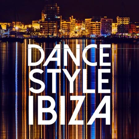 Atomic Recordings. - Dance Style Ibiza (2019)