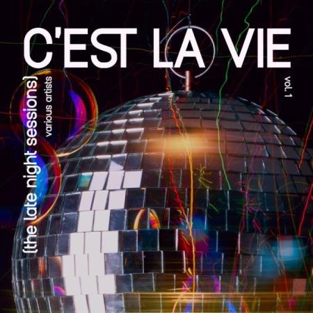 C'est la vie (The Late Night Sessions), Vol. 1 (2019)