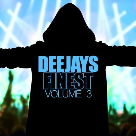Deejays Finest, Vol. 3 (2019)