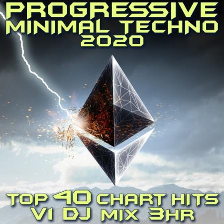 Progressive Minimal Techno 2020 Top 40 Chart Hits, Vol. 1 (2019)