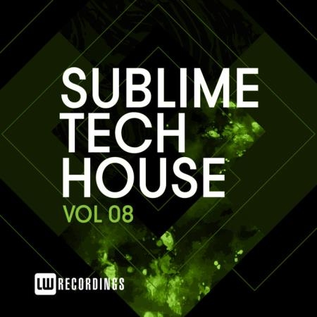 Sublime Tech House, Vol. 08 (2019)