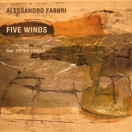 Alessandro Fabbri - Five Winds (feat. Pietro Tonolo) (2019)