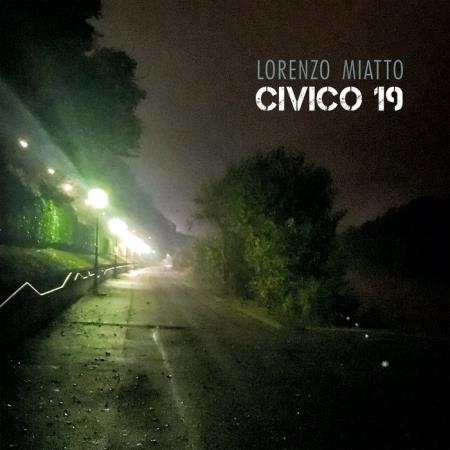 Lorenzo Miatto - Civico 19 (2020)