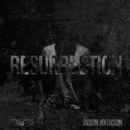 Jason Johnson - Resurrection (2020)