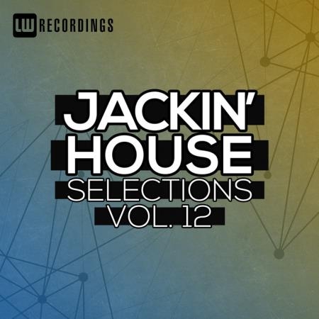 Jackin' House Selections Vol 12 (2020)