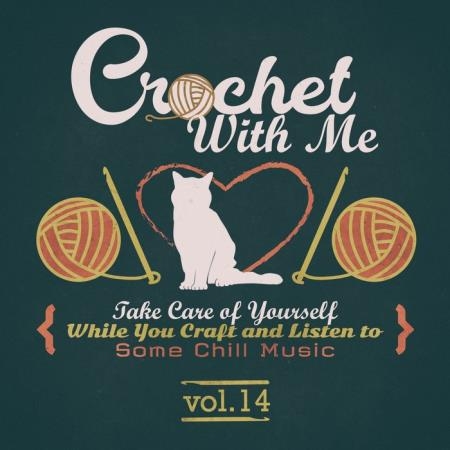 Crochet with Me, Vol. 14 (2020)