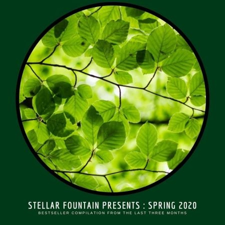 Stellar Fountain Presents: Spring 2020 (2020)
