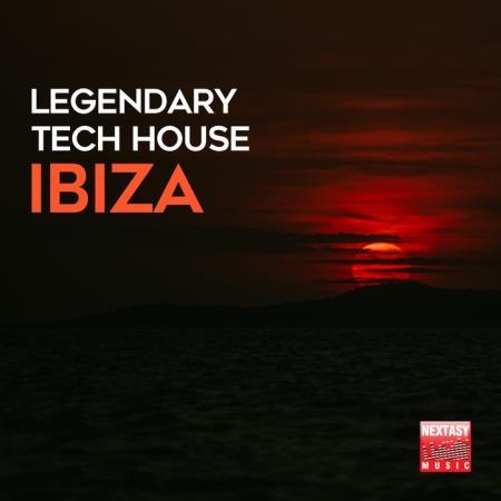 Nextasy Music - Legendary Tech House Ibiza (2020)