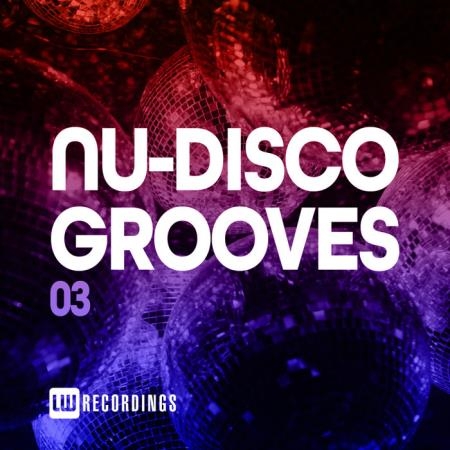 Nu-Disco Grooves Vol 03 (2020)