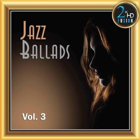 Jazz Ballads Vol. 3 (2020) Flac