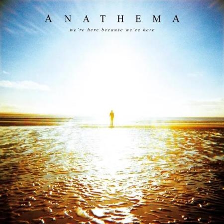 Anathema - We're Here Because We're Here (10th Anniversary Edition) (2020)