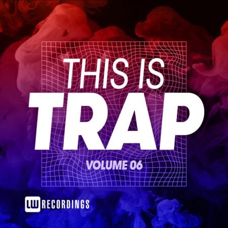 This Is Trap Vol 06 (2020)