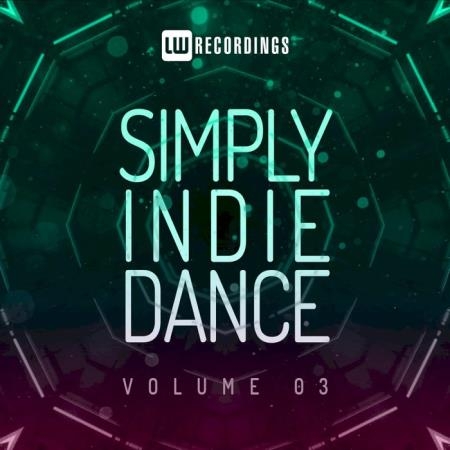 Simply Indie Dance Vol 03 (2021)