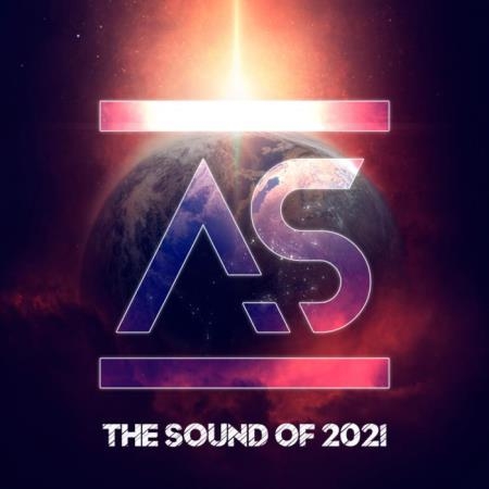 Addictive Sounds - The Sound of 2021 [Mixed+UnMixed] (2021)