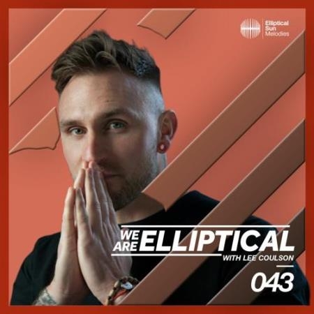 Lee Coulson & Will Vance - We Are Elliptical Episode 043  (2021-02-16)