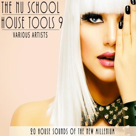 The Nu School House Tools 9 (2021)