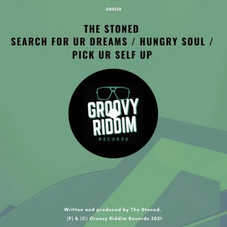The Stoned - Search for ur Dreams (2021)