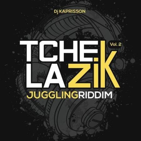 Tchek La Zik Vol 2 (Juggling Riddim) (2021)