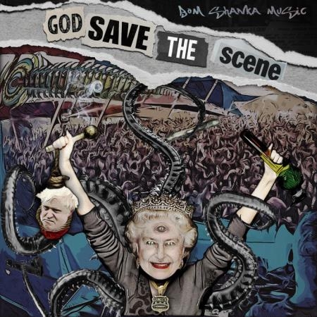 God Save The Scene (2021)