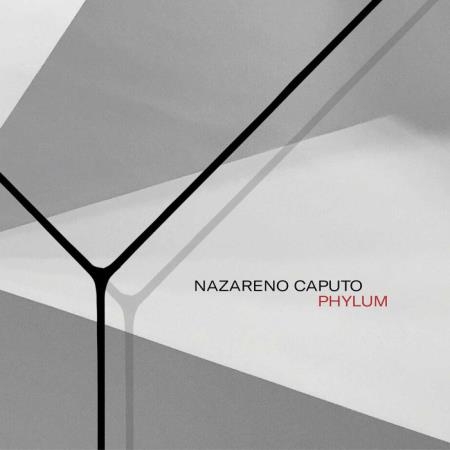 Nazareno Caputo - Phylum (2021)