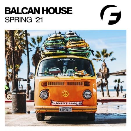 Balcan House Spring '21 (2021)