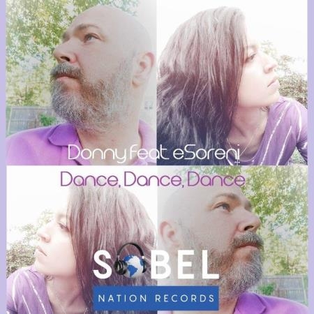 Donny feat, Esoreni - Dance, Dance, Dance (Remixes) (2021)