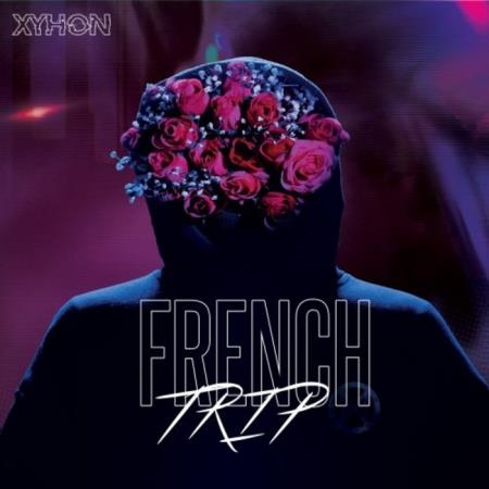 Xyhon - French Trip (2021)