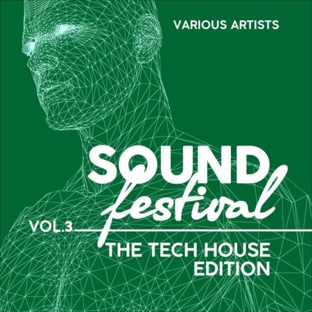 Sound Festival (The Tech House Edition), Vol. 3 (2021)