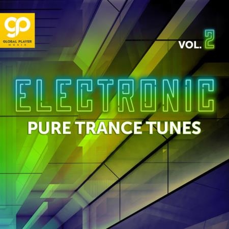 Electronic Pure Trance Tunes, Vol. 2 (2021)