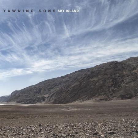 Yawning Sons - Sky Island (2021)