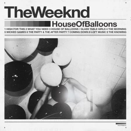 The Weeknd - House of Balloons (Original) (2021)