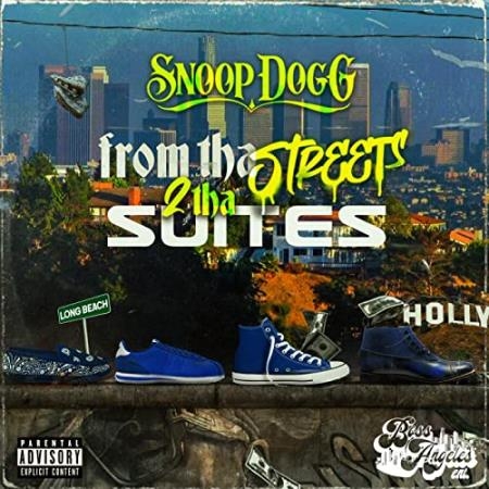 Snoop Dogg - From Tha Streets 2 Tha Suite (2021)