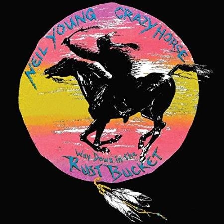Neil Young With Crazy Horse - Way Down In The Rust Bucket (2021) FLAC
