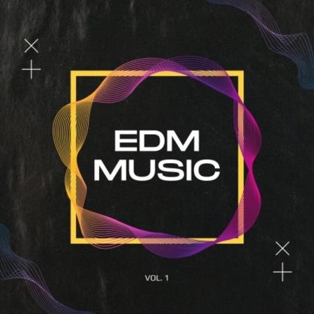 EDM Music Vol. 1 (2021)