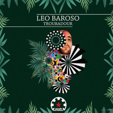 Leo Baroso - Troubadour (2021)
