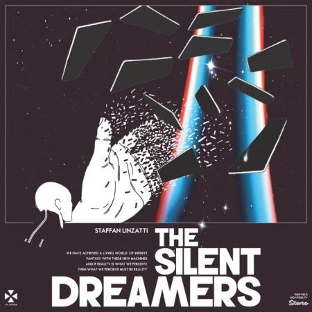 Staffan Linzatti - The Silent Dreamers (2021)