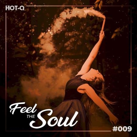 Feel The Soul 009 (2021)