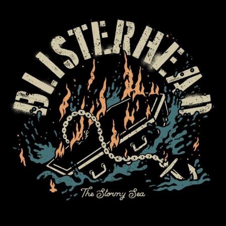 Blisterhead - The Stormy Sea (2021)