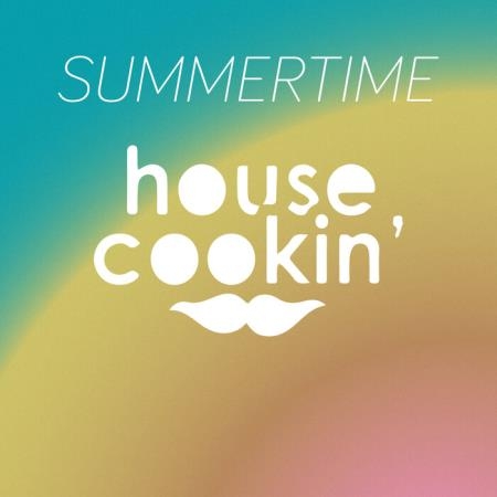 House Cookin - Summer Cookin 2021 (2021)