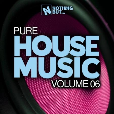 Nothing But... Pure House Music, Vol. 06 (2021)