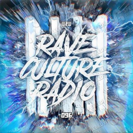 W&W - Rave Culture Radio 096 (2019-08-21)