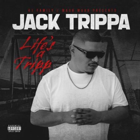 Jack Trippa - Life's a Tripp (2021)