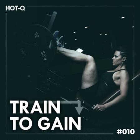 Train To Gain 010 (2021)